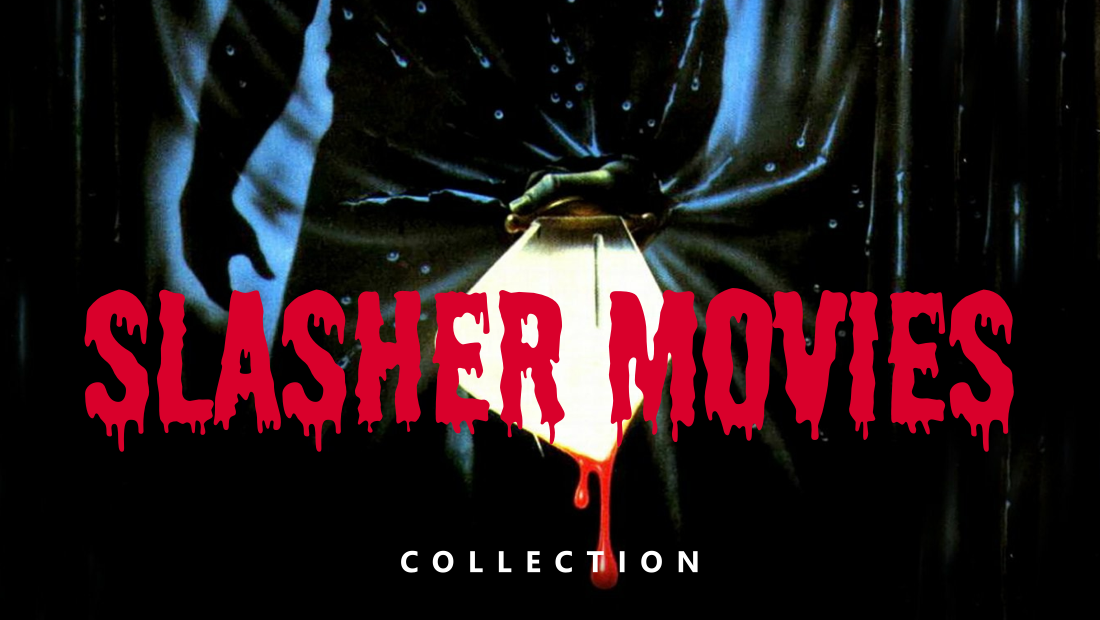 Slasher Movies